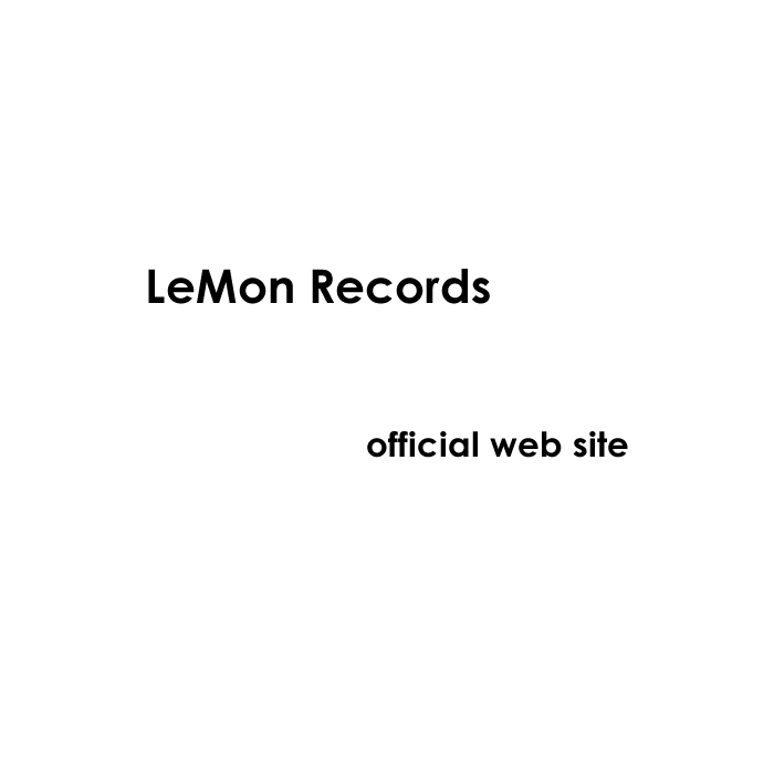 Welcome to LEMON Records
